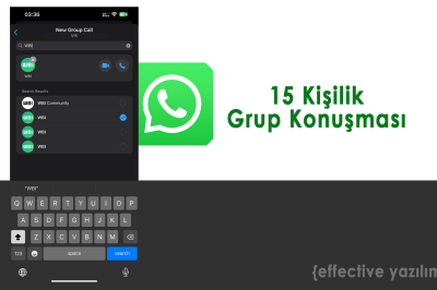 WhatsApp yakında 15 kişiye kadar grup araması başlatabileceksiniz